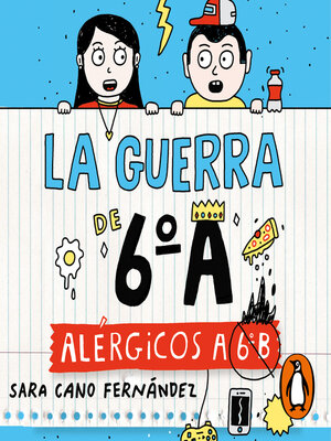 cover image of La guerra de 6ºA 1--Alérgicos a 6º B